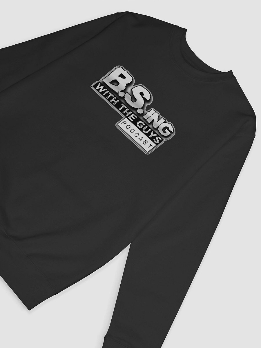 B.S.ing With The Guys Classic sweatshirt product image (7)
