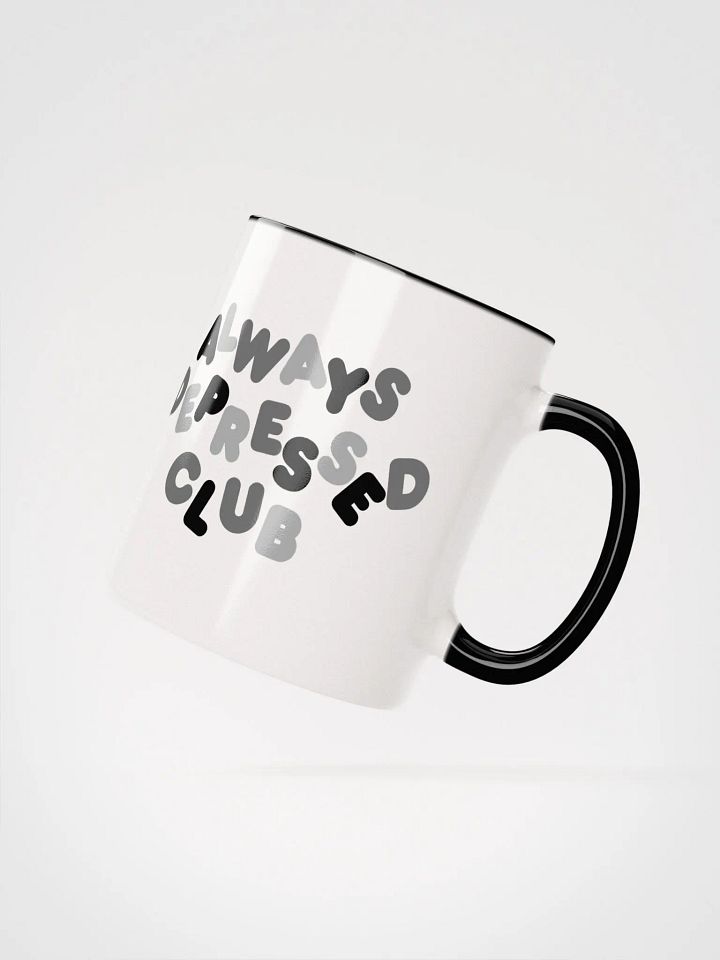 ALWAYS DEPRESSED CLUB Mug product image (4)