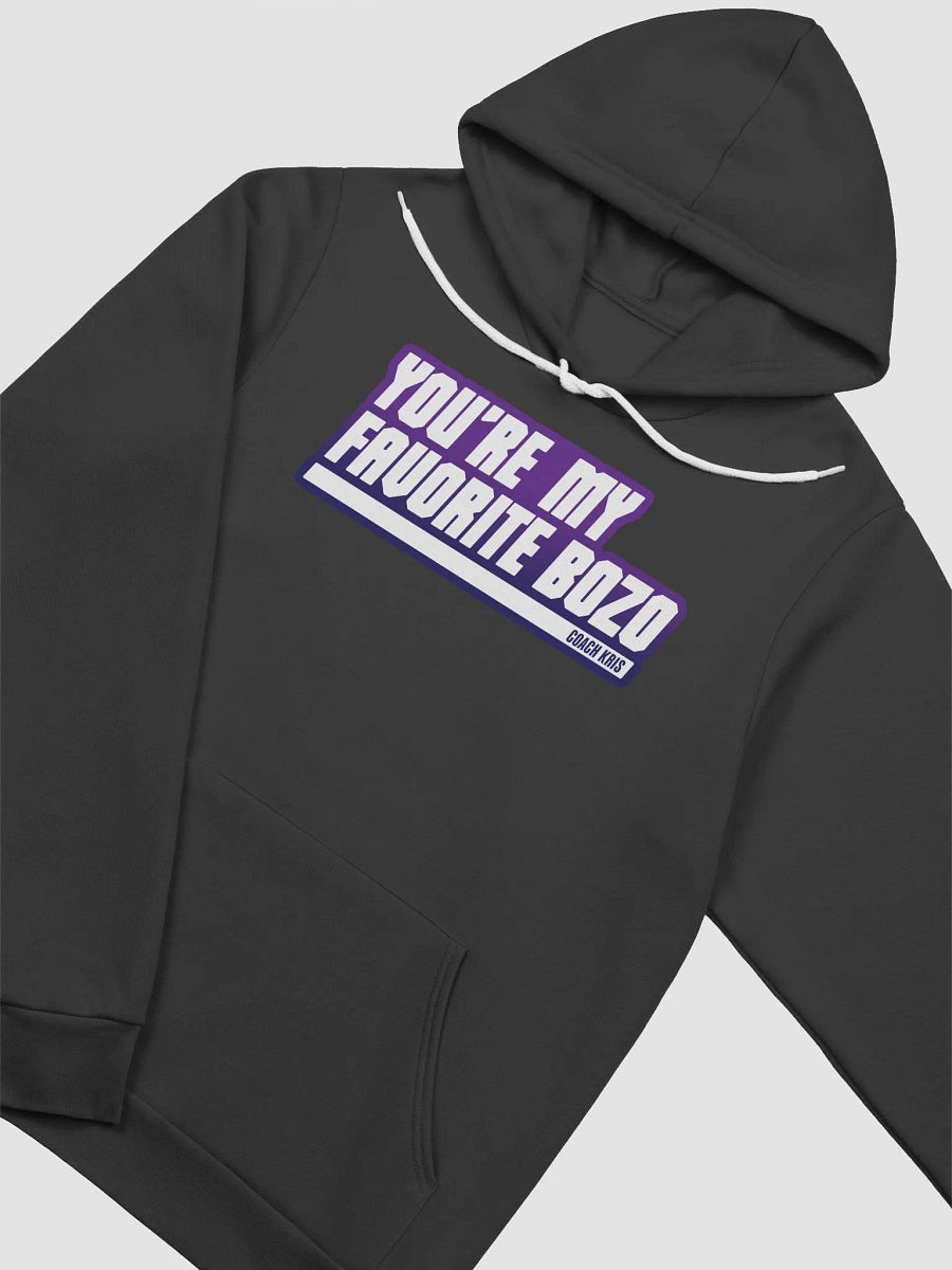 You're my favorite BOZO Purple Hoodie product image (11)