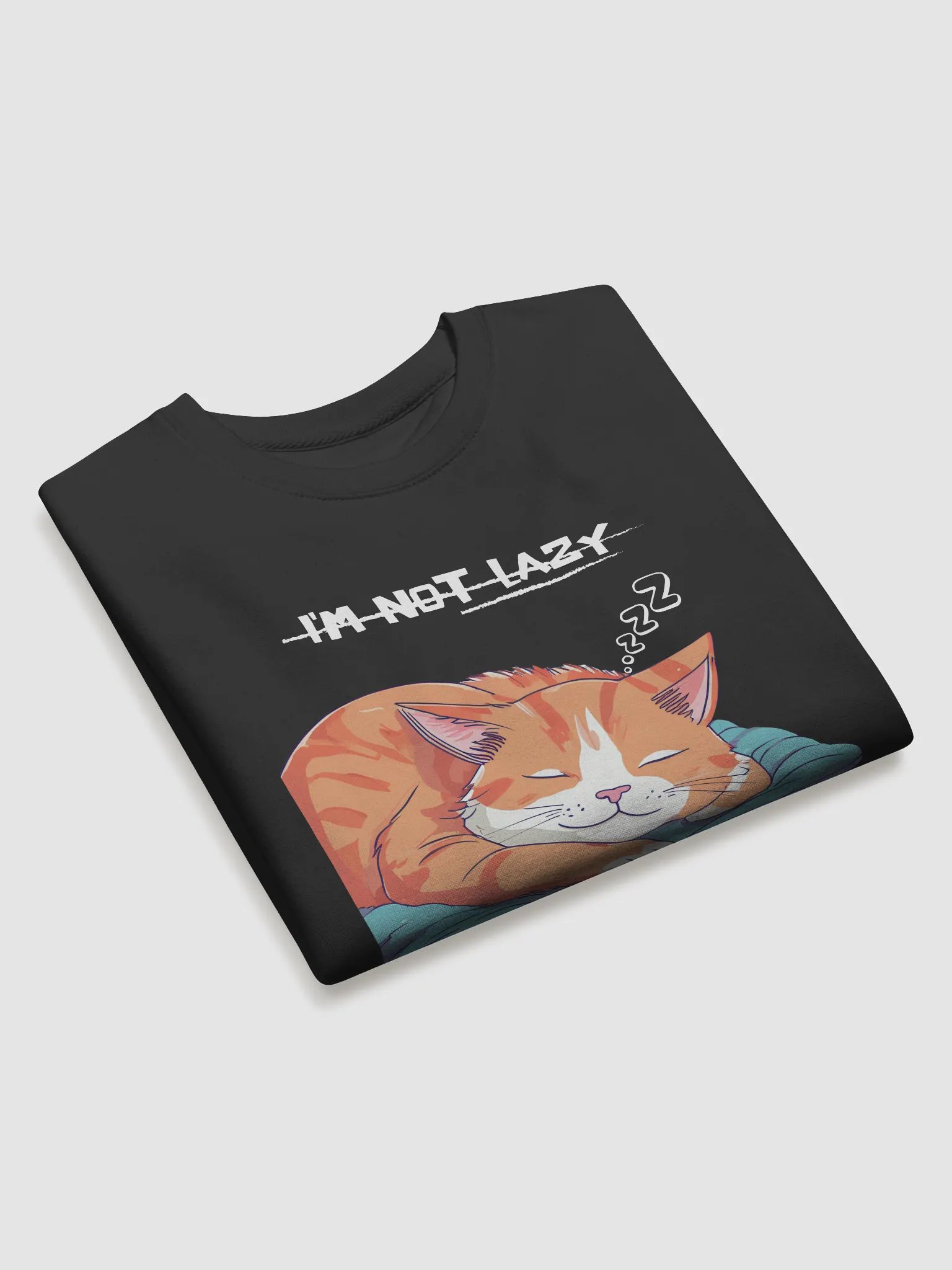 I'm not lazy, I'm on energy-saving mode t-shirt product image (3)