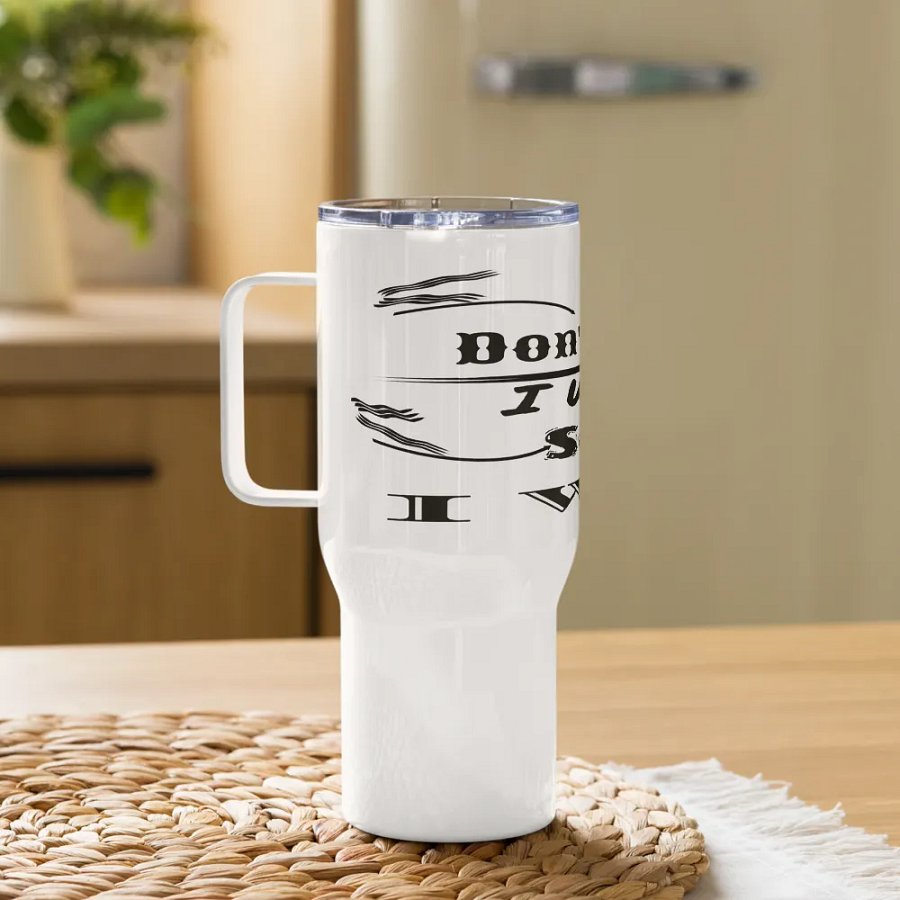 Don't Say I Wish Say I Will - White - Travel Mug with a Handle product image (10)