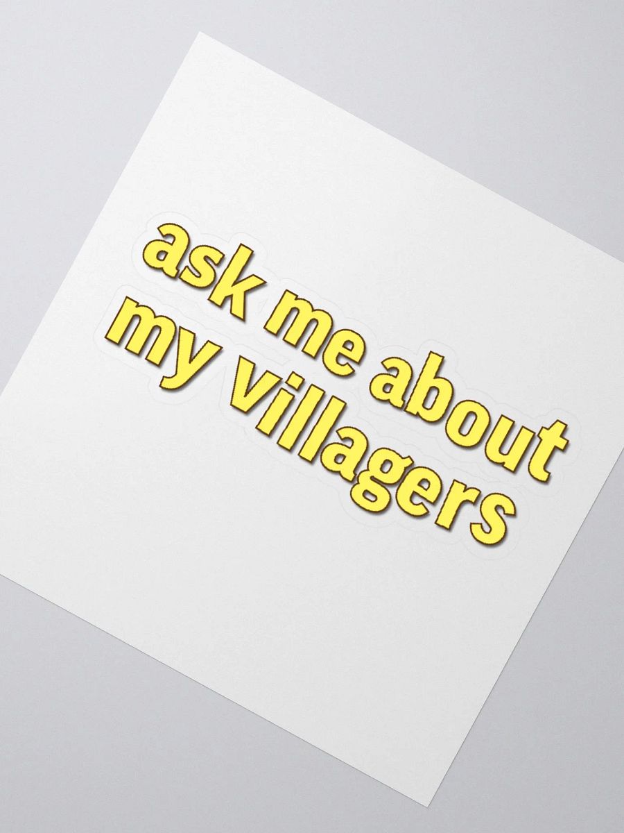 Ask Me About My Villagers Sticker product image (1)