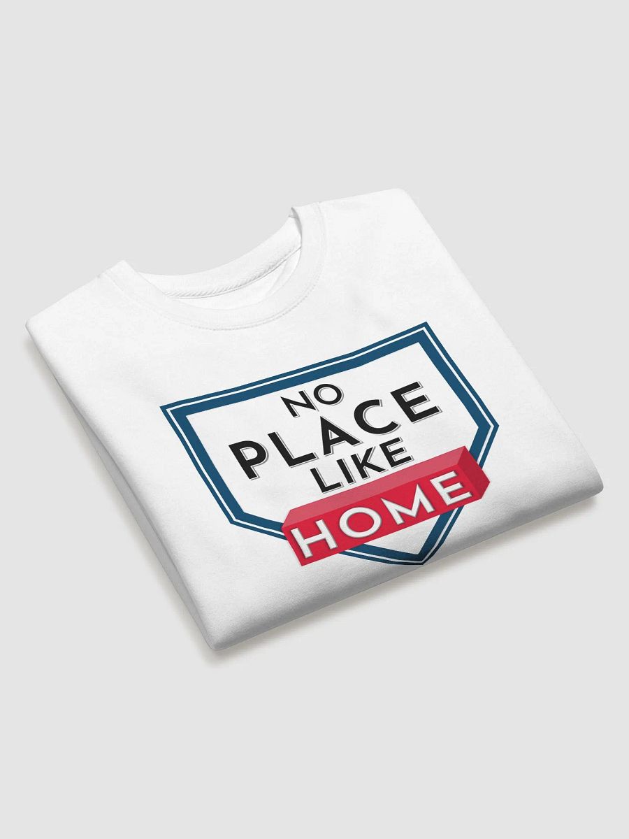 No Place Like Home | Crewneck product image (4)