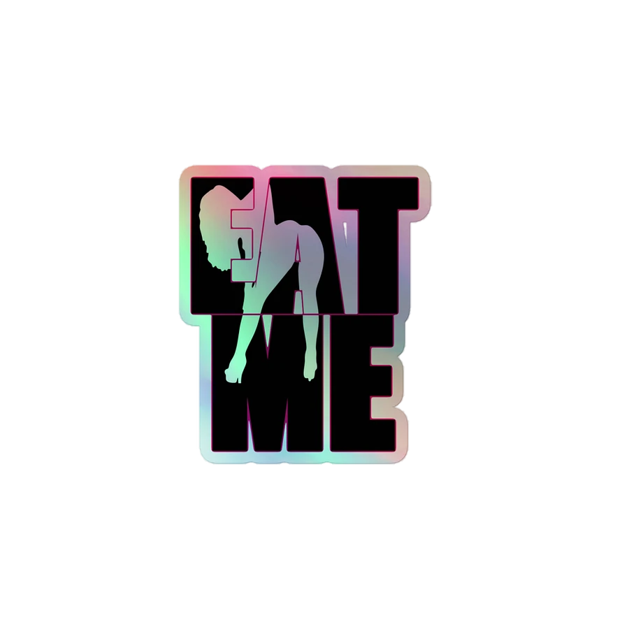 Eat Me Holographic Sticker product image (1)
