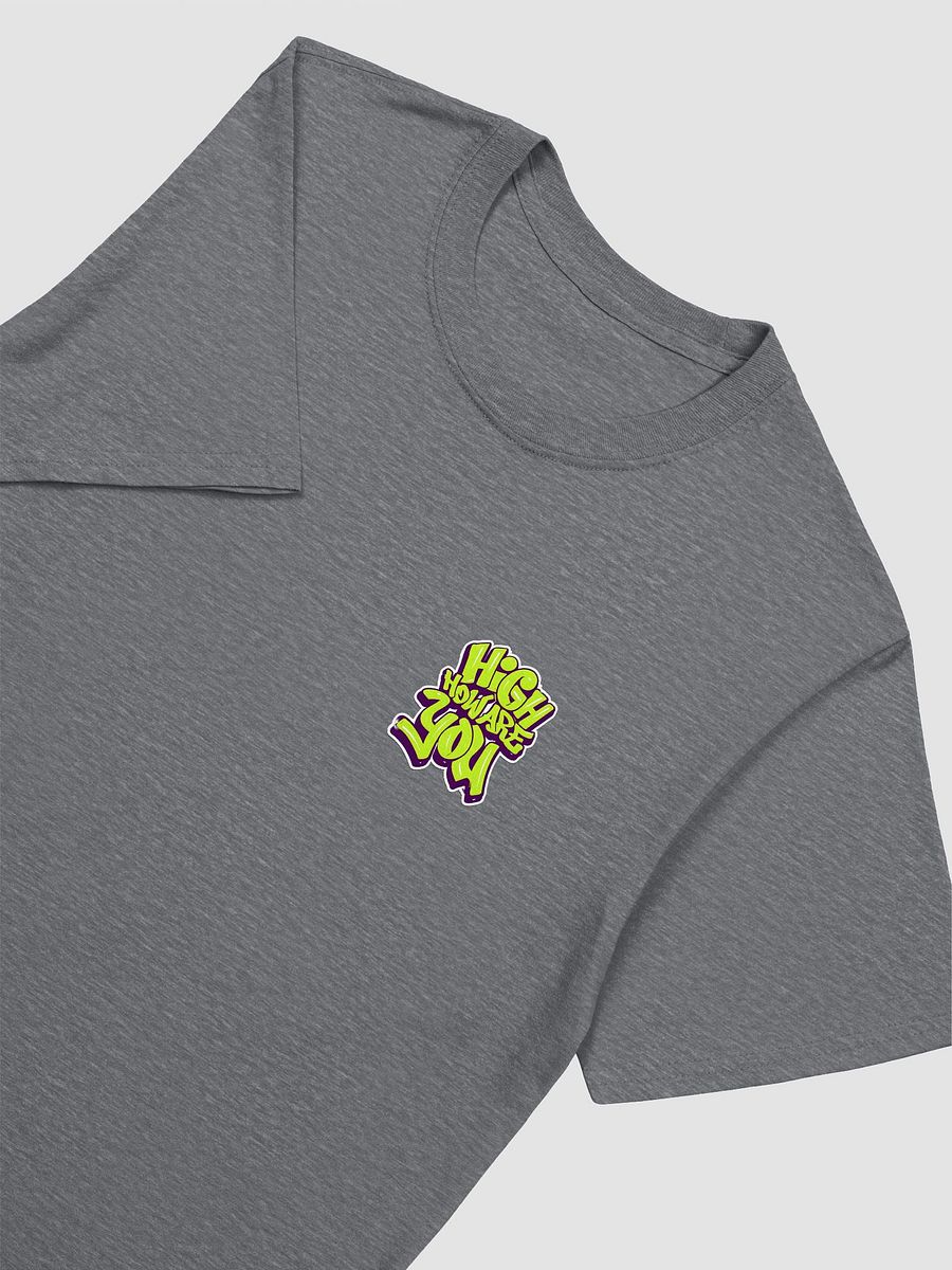 High How Are You T-Shirt product image (16)