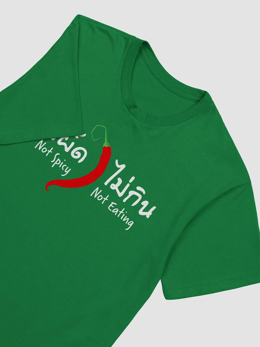 Not Spicy Not Eating T-Shirt product image (4)