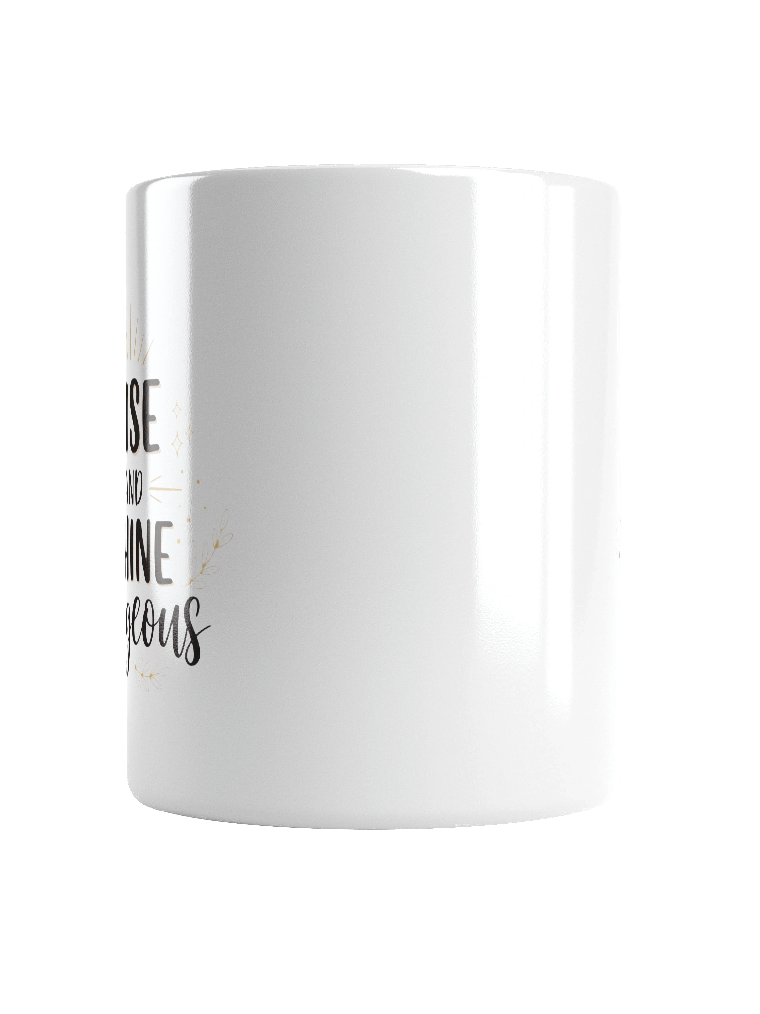 Rise and Shine Gorgeous Mug – Motivational Coffee Cup for a Positive Morning Boost product image (6)