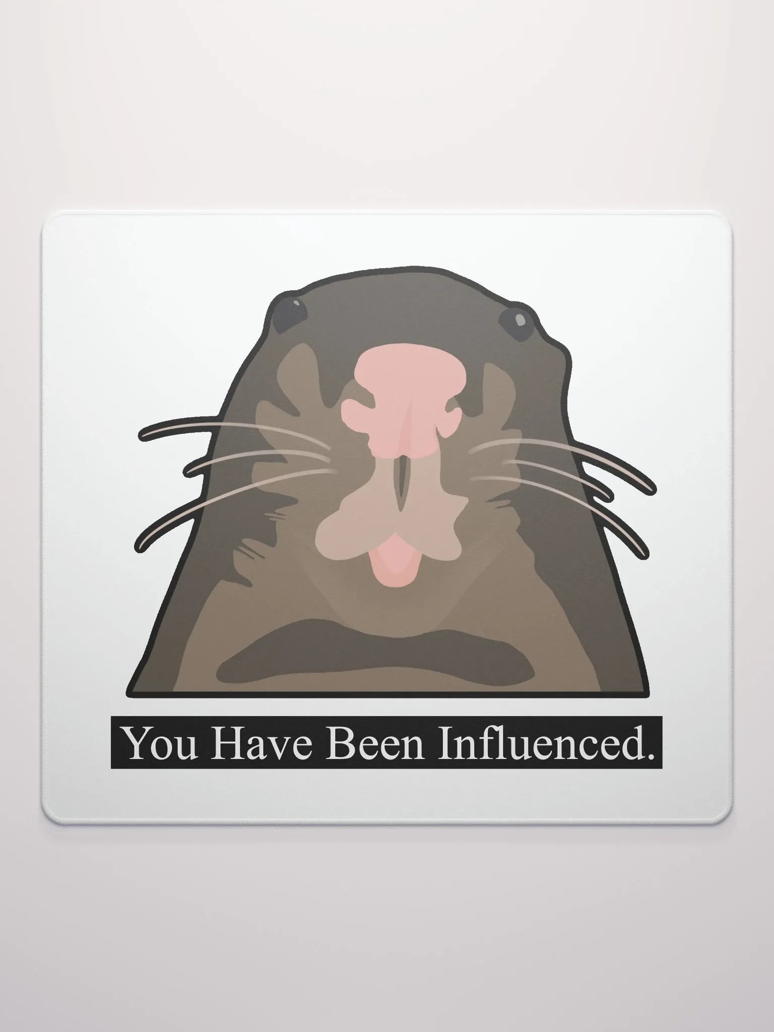 You Have Been Influenced Mouse Pad product image (2)