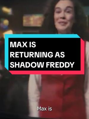 MAX IS RETURNING AS SHADOW FREDDY!! @Kat Conner Sterling  #fnaf #edit #fnafmovie #fnafmovieupdate #fyp 