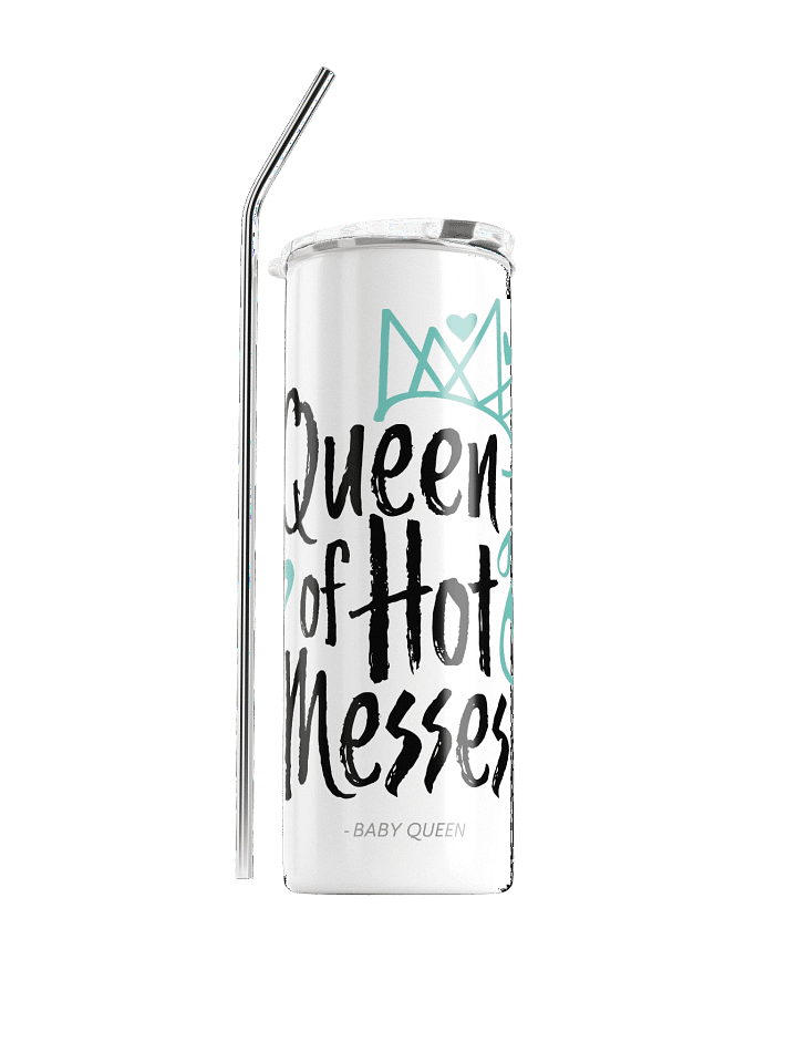 Queen Of Hot Messes Stainless Steel Tumbler (White) product image (1)