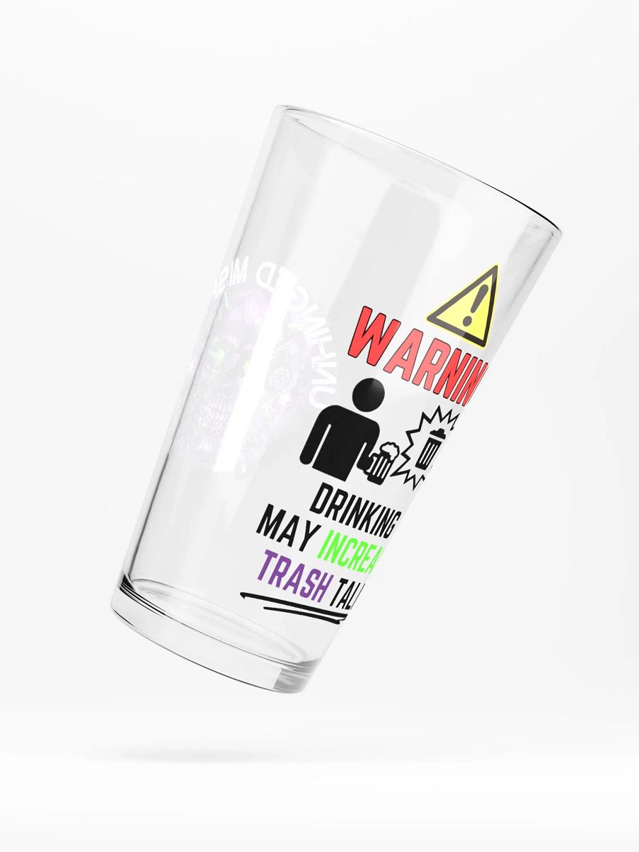 Unhinged Misfit Trash Talk Pint Glass product image (5)