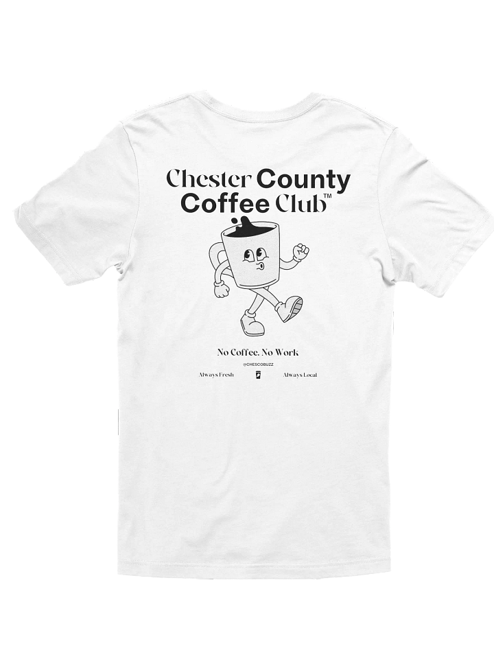 ChesCo Coffee Club Tee (White) - LIMITED product image (2)