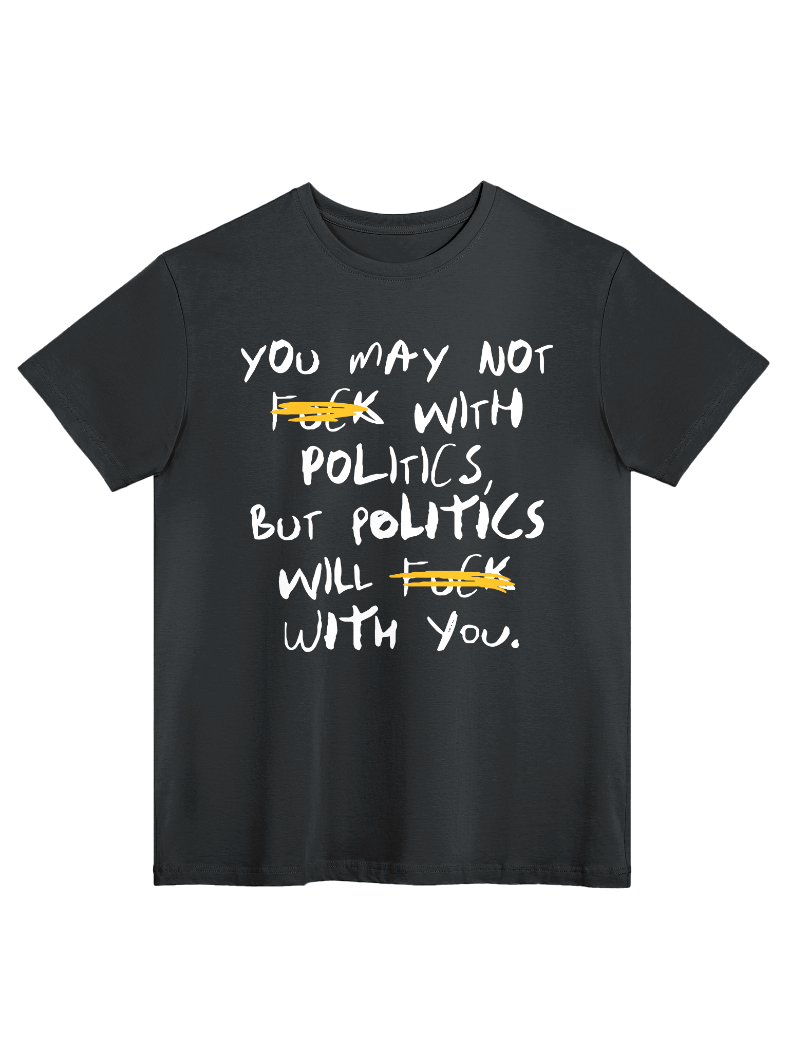 Fck With Politics - Tee product image (1)