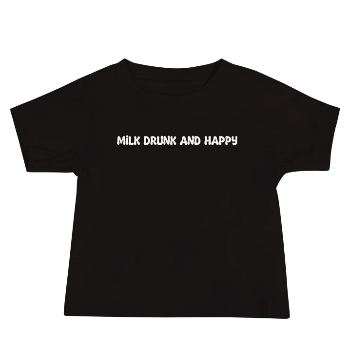 Milk Drunk and Happy Tee product image (1)