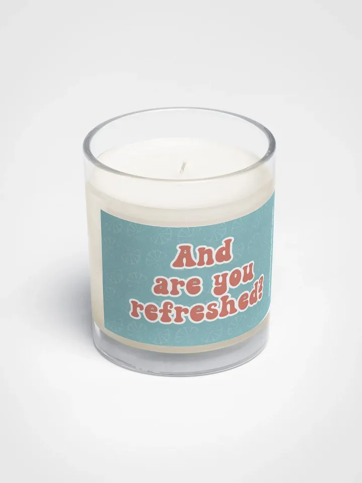 And Are You Refreshed? - Teal Candle product image (2)