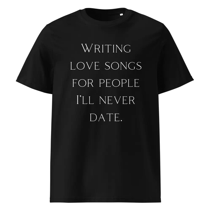 Love Songs Organic Tee product image (1)