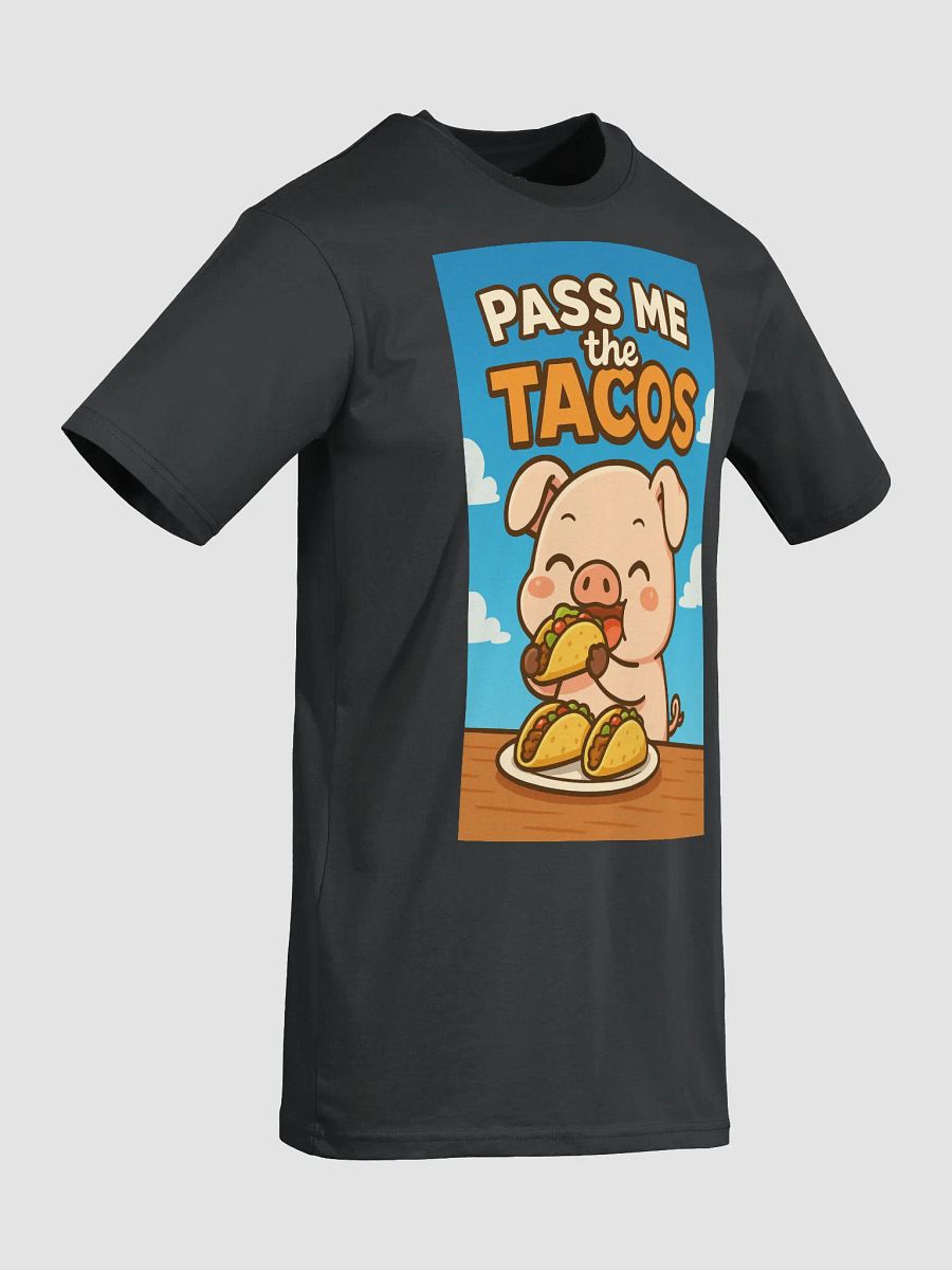Pass Me The Tacos Tee product image (16)
