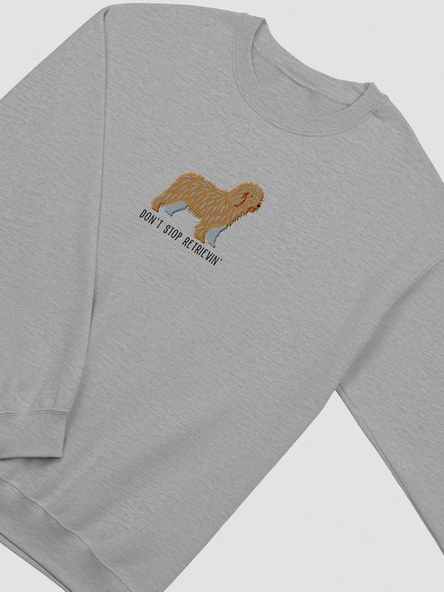 Don't Stop Retrievin' Sweatshirt (Embroidered) of a Spanish Water Dog(Tan) product image (12)