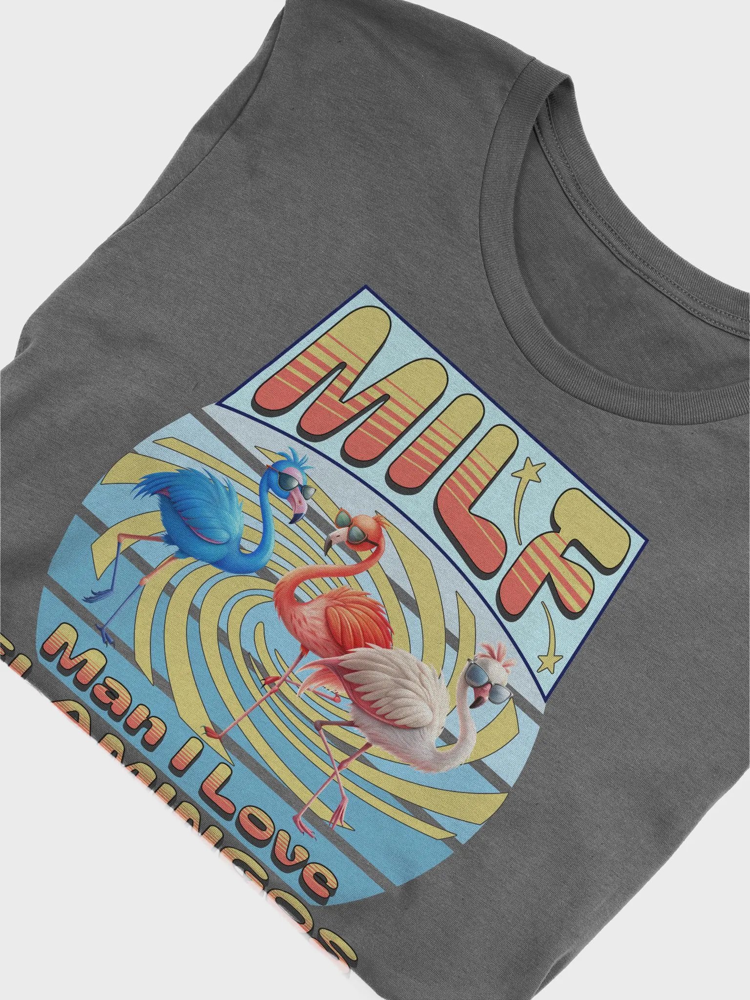 MILF Man I Love Flamingos Paradise T-Shirt product image (3)