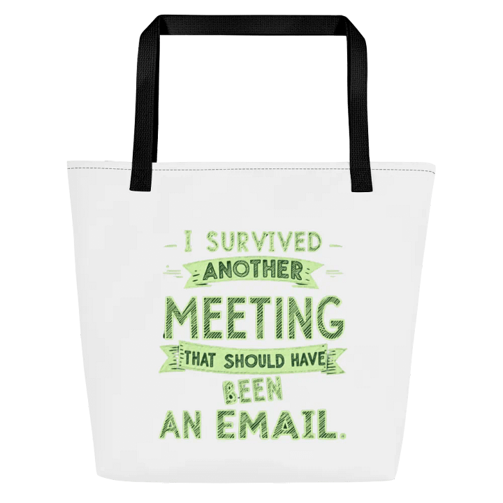 Email Meeting Survivor Large Tote Bag product image (1)