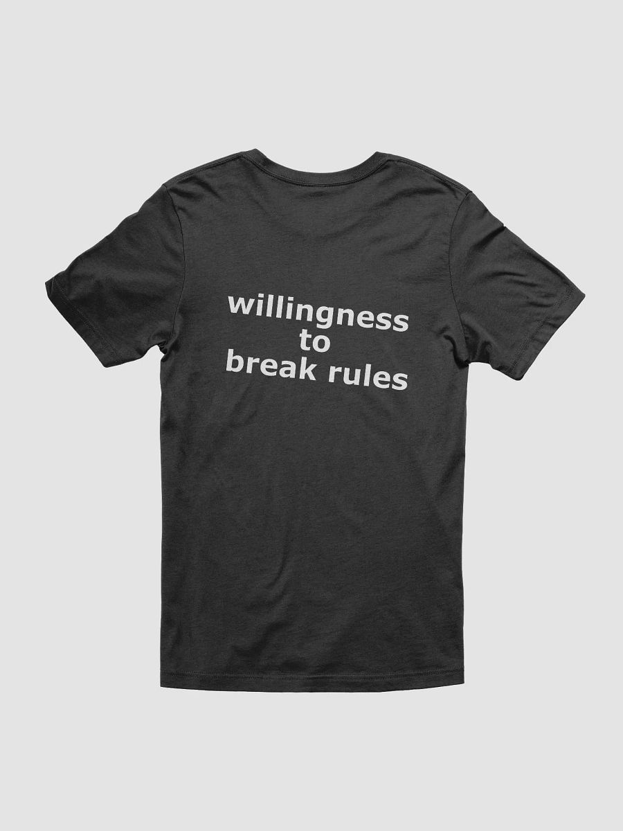 Willingness to break rules t-shirt product image (4)