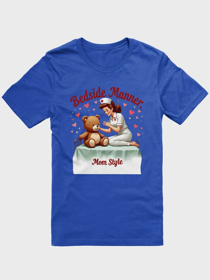 Heartfelt Nurse Bedside Manner T-Shirt product image (10)