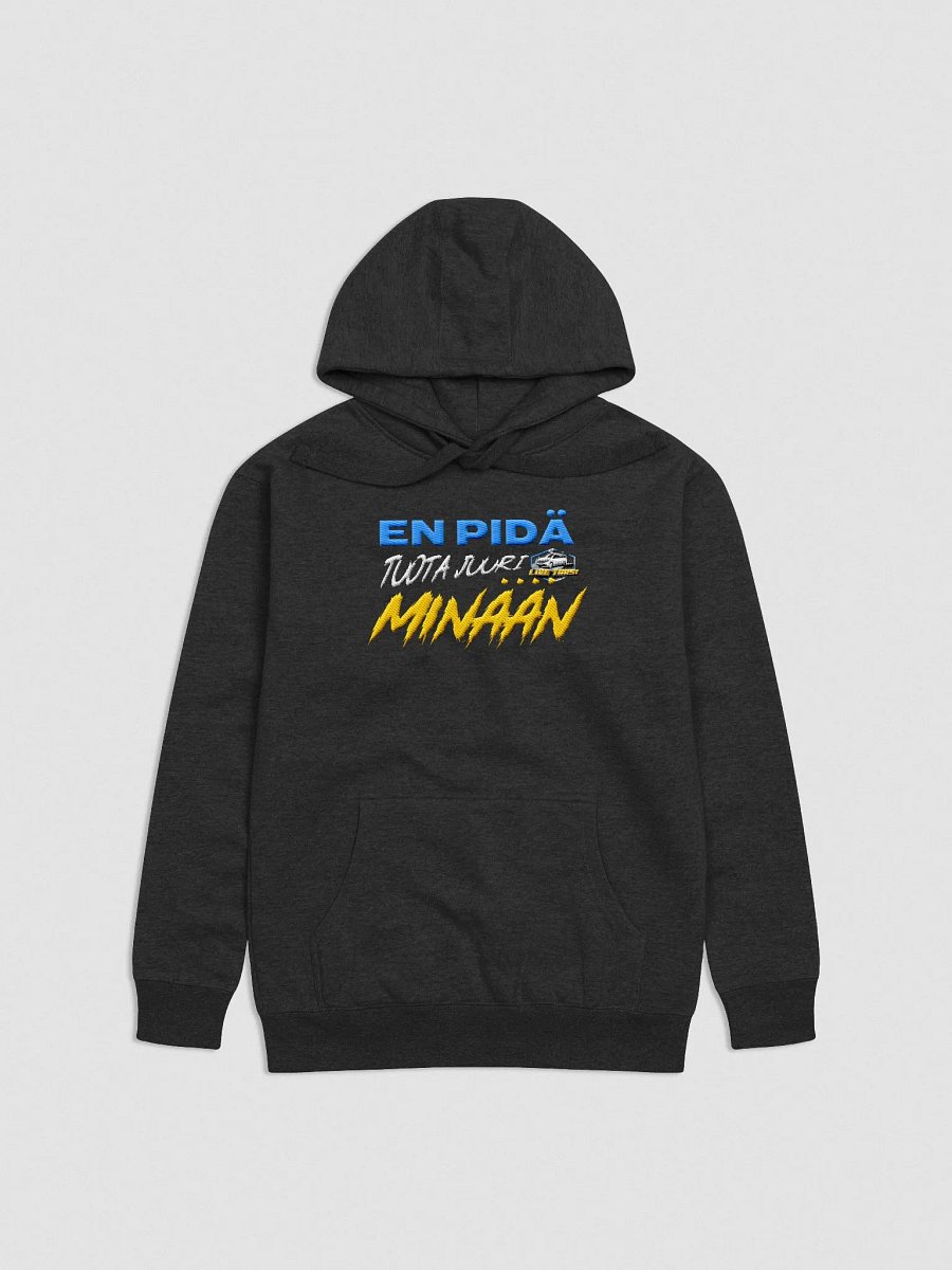 En Pidä Tuota Juuri Minään - Huppari product image (2)