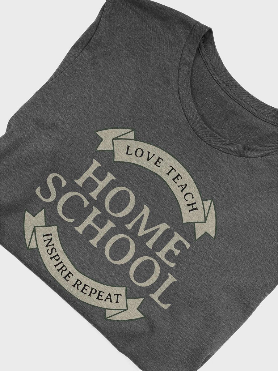 Love Teach Inspire Repeat Homeschool Bella Canvas T-Shirt product image (3)