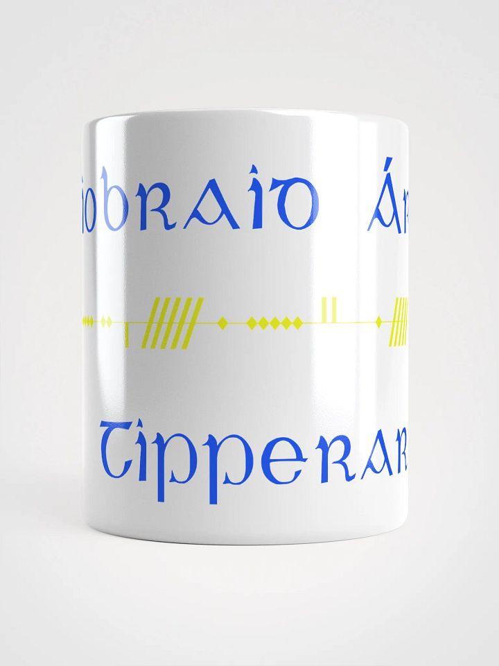 Tipperary/Tiobraid Árann Scholastic style Gaelic Ogham Mug product image (1)
