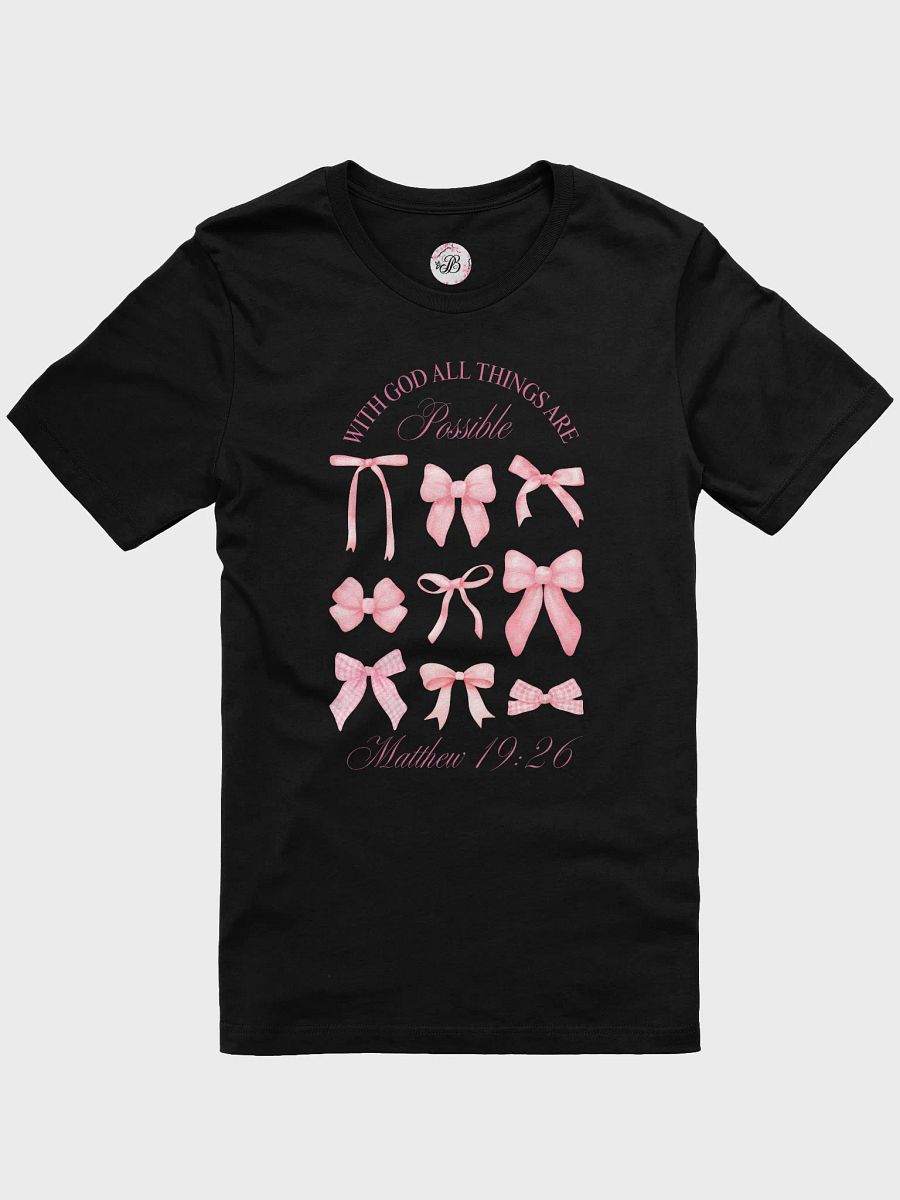 With God All Things Are Possible T-Shirt product image (2)