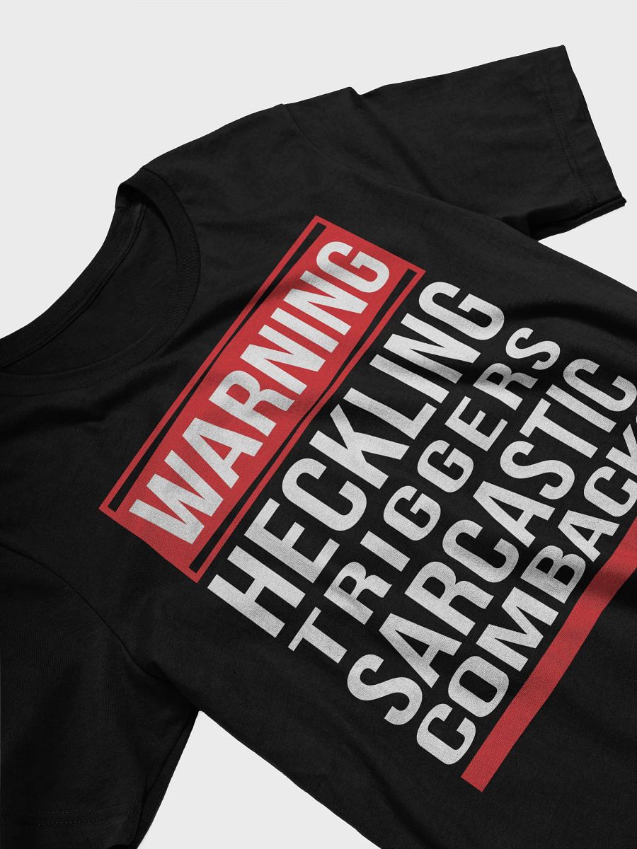 Anti-Heckling Tee product image (5)