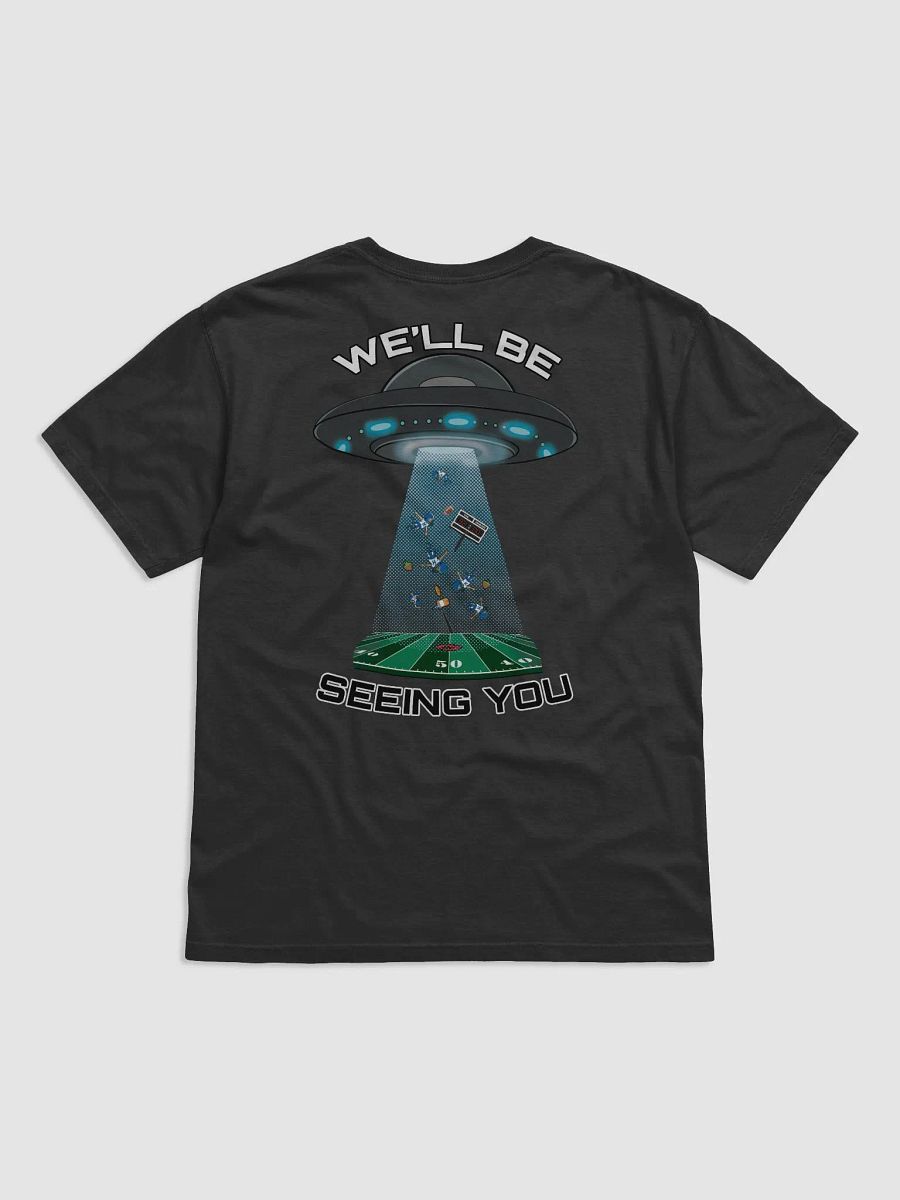 We'll Be Seeing You UFO Shirt product image (3)