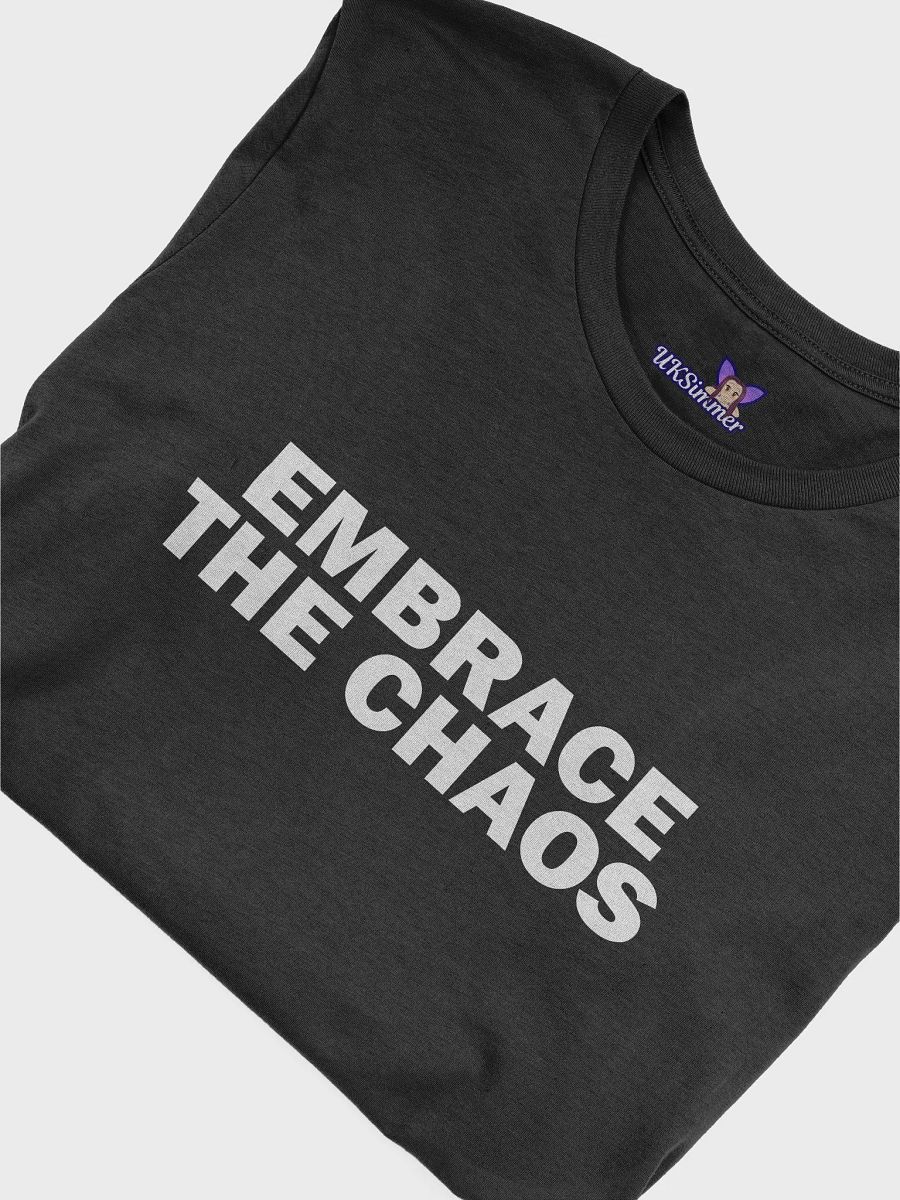 Embrace The Chaos product image (4)