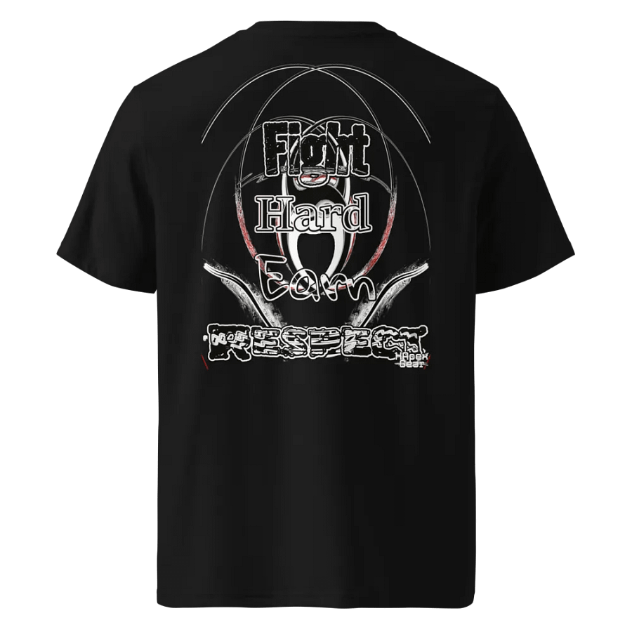 Fight Hard Earn Respect - Embroidered - Organic Cotton T-Shirt product image (1)