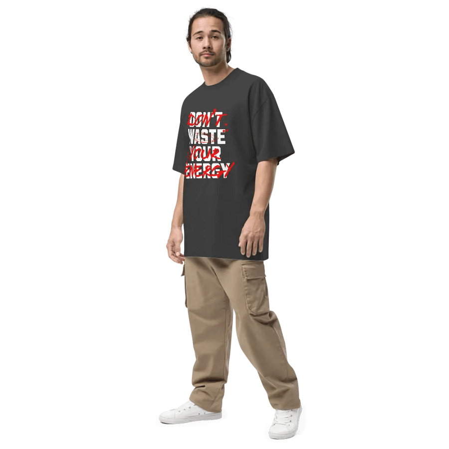 Don't waste your energy oversized fit t-shirt product image (6)