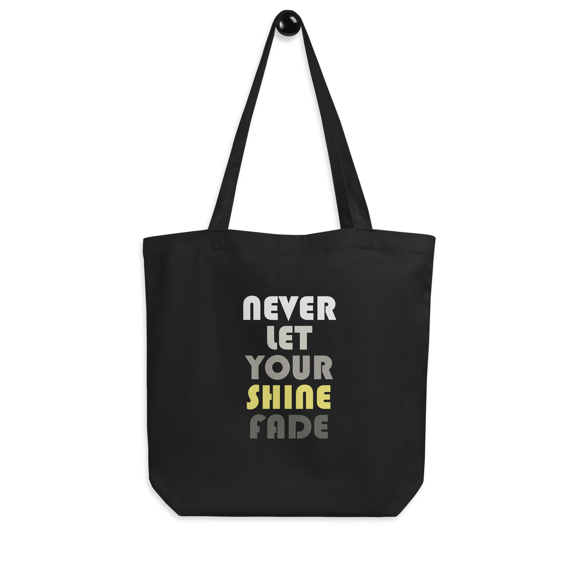Never Let Your Shine Fade Tote Bag #1219 product image (3)