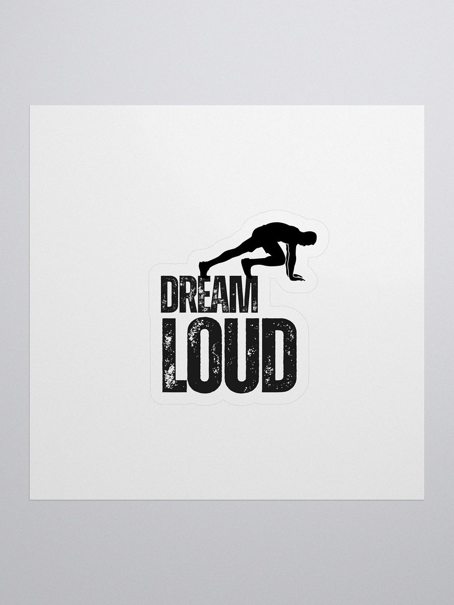 Dream Loud - Man Fitness - Sticker product image (1)