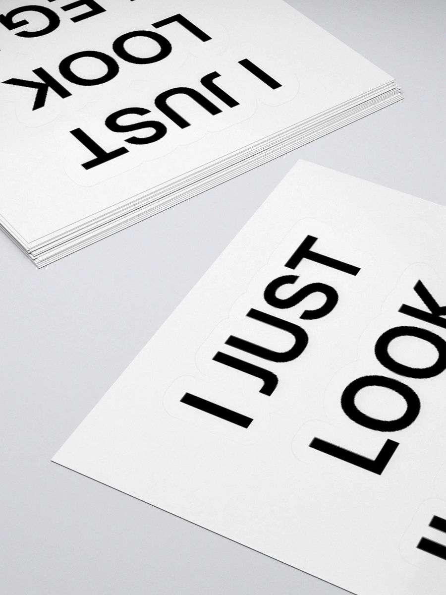 I Just Look Illegal Sticker product image (4)