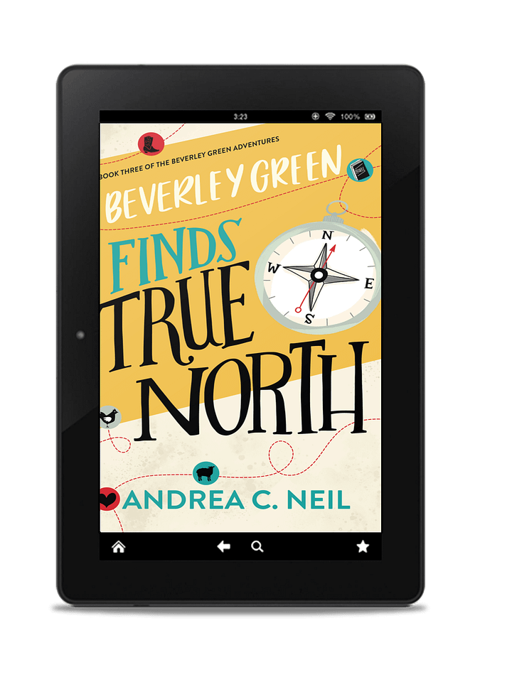 Beverley Green Finds True North - Book 3 of the Beverley Green Adventures - ebook product image (1)