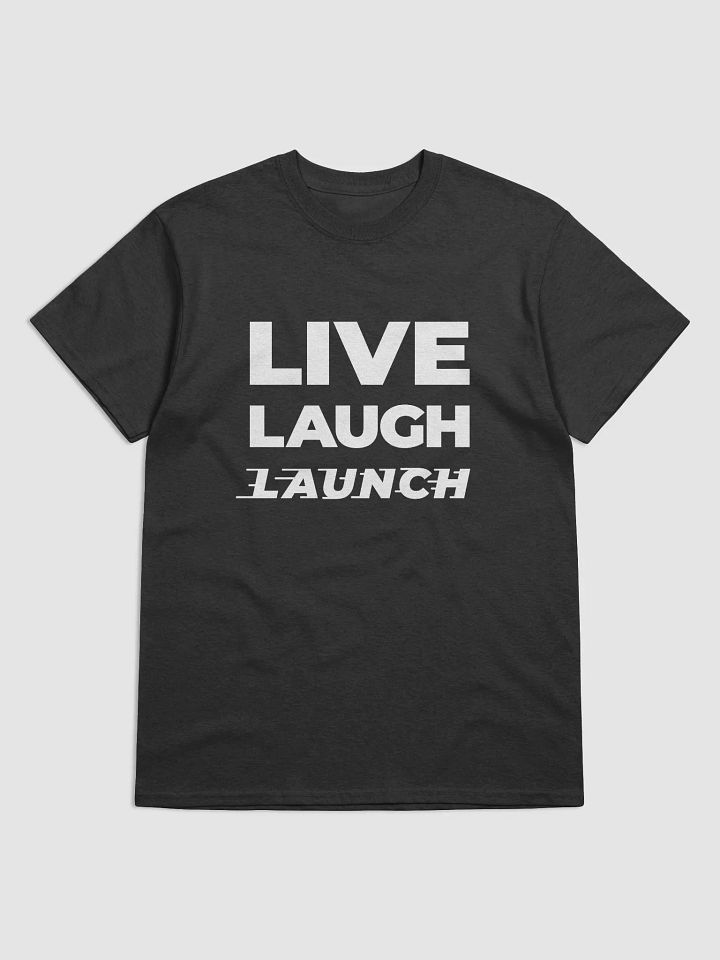 Live Laugh LAUNCH (100% Cotton) product image (8)