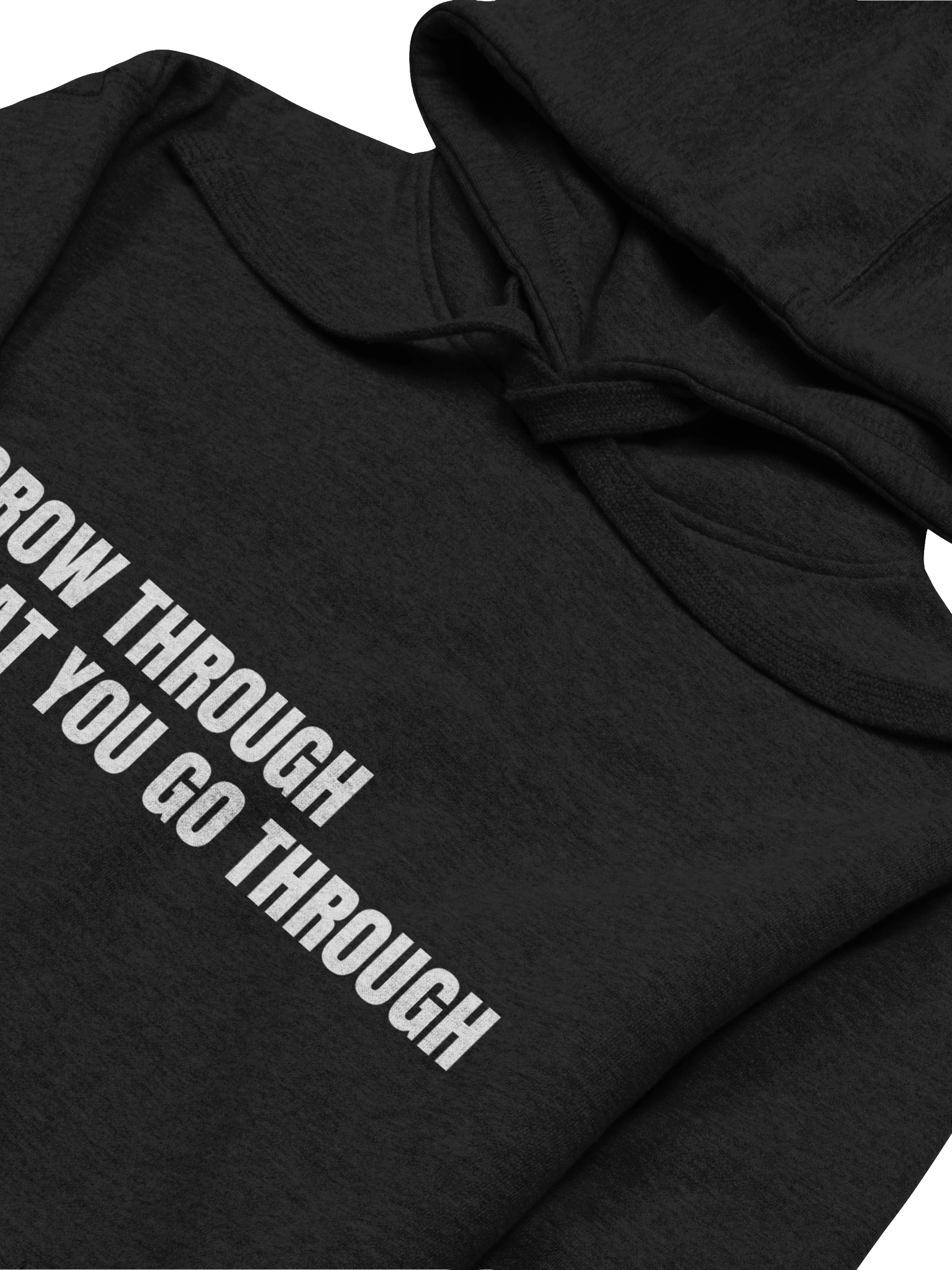 Grow Through What You Go Through Hoodie product image (4)