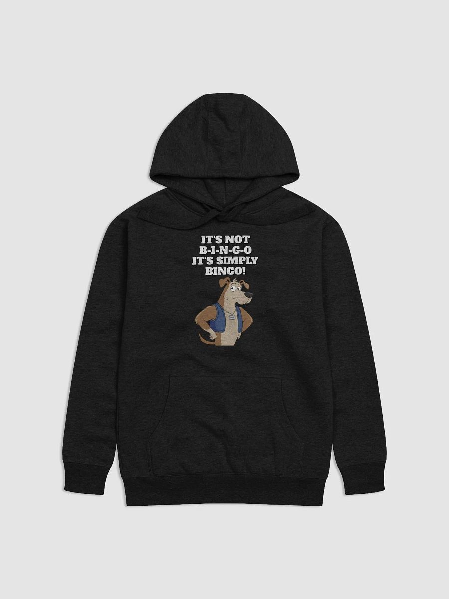 It's Not B-I-N-G-O, It's Simply Bingo. Funny Hoodie product image (3)