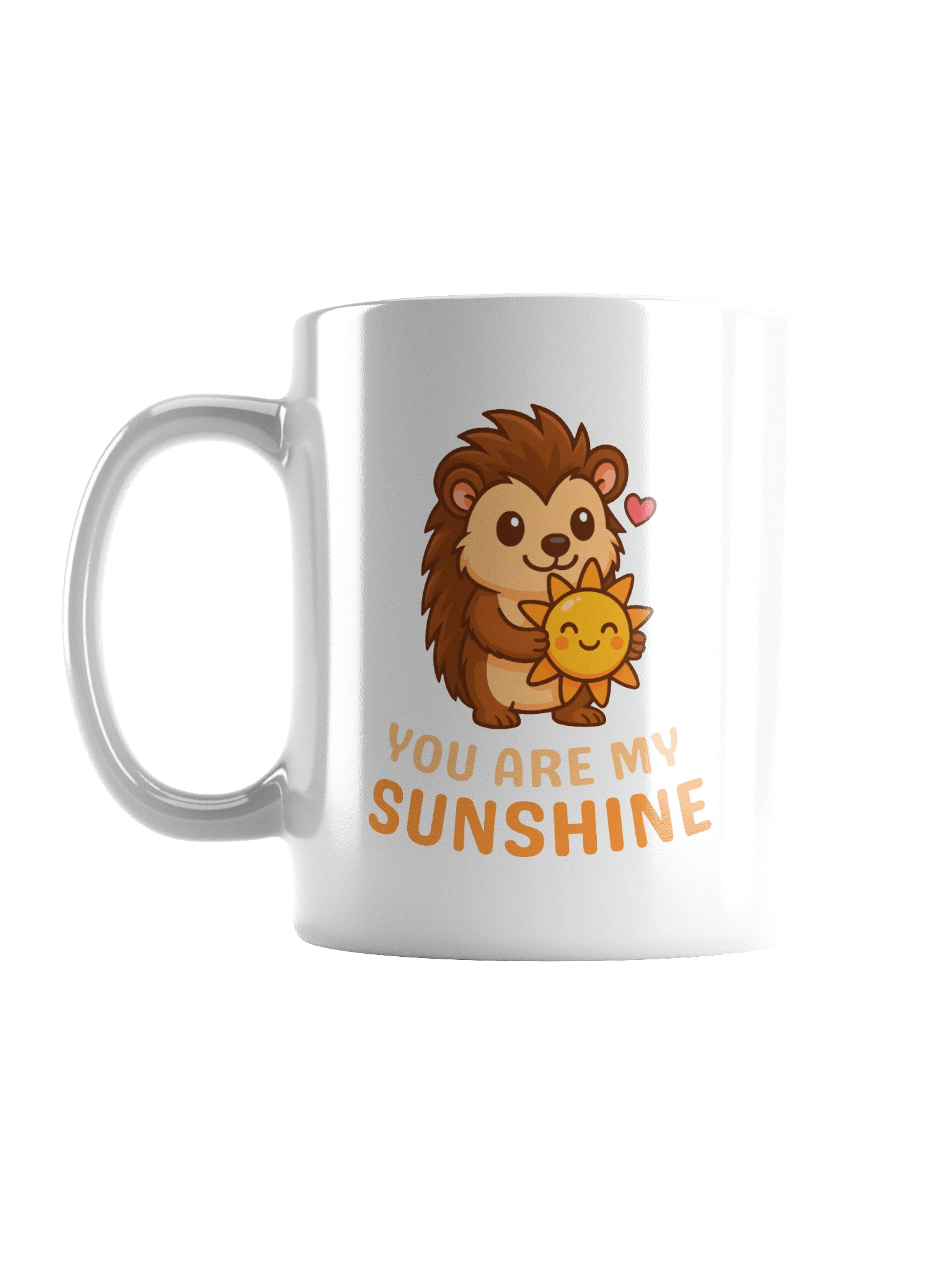 You are my sunshine white mug product image (2)