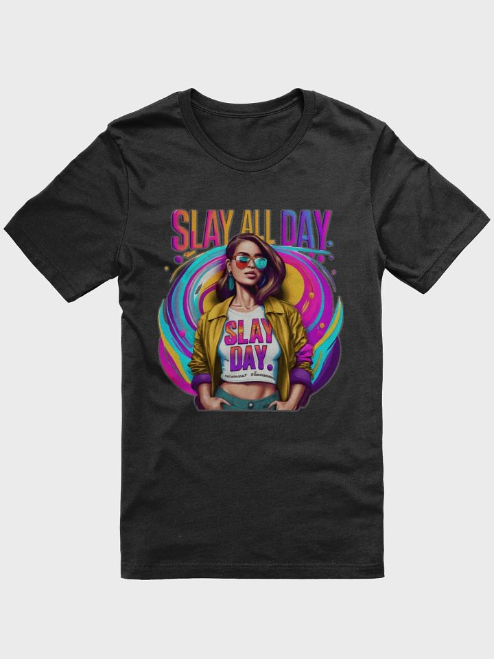 Slay all day T-shirt - v2 product image (2)
