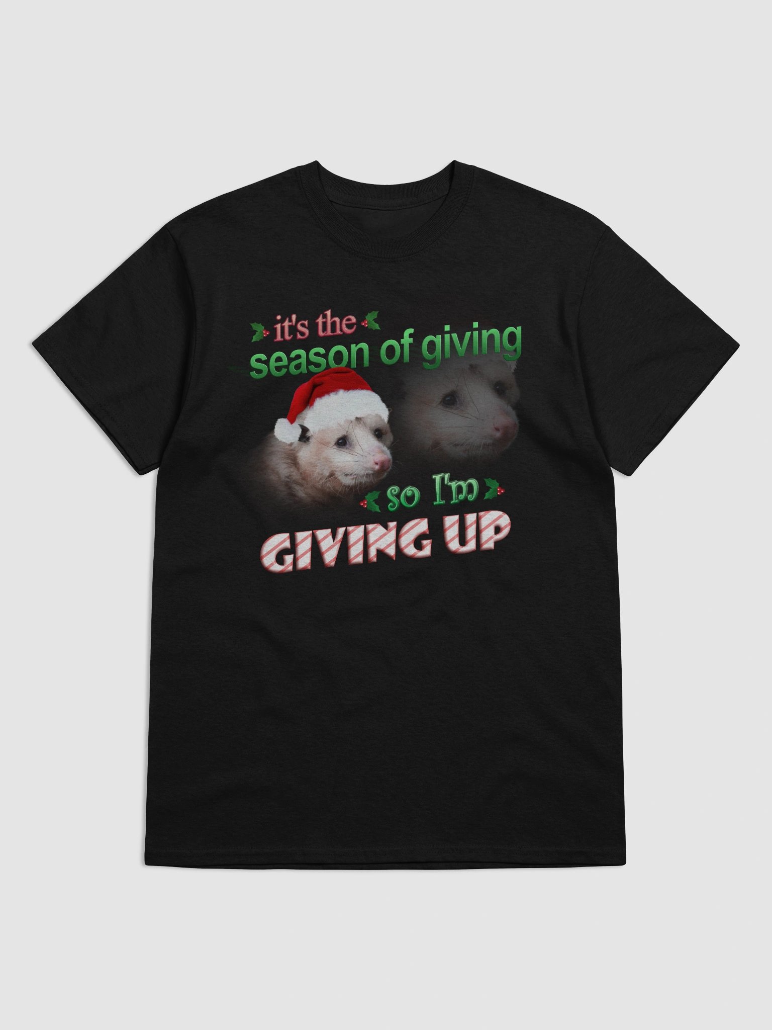 It's the season of giving.. so I'm giving up T-shirt (possum version) product image (85)