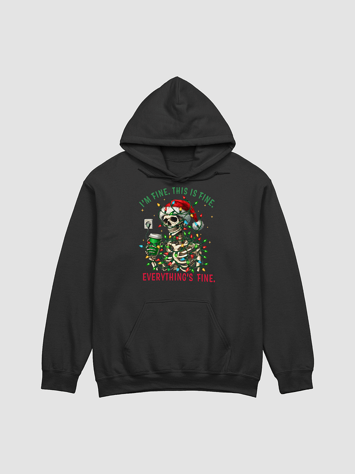 Everything's Fine Hoodie product image (1)