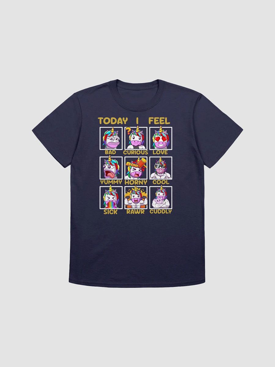 Today I feel . . . Tee - 2nd Edition V2 product image (3)