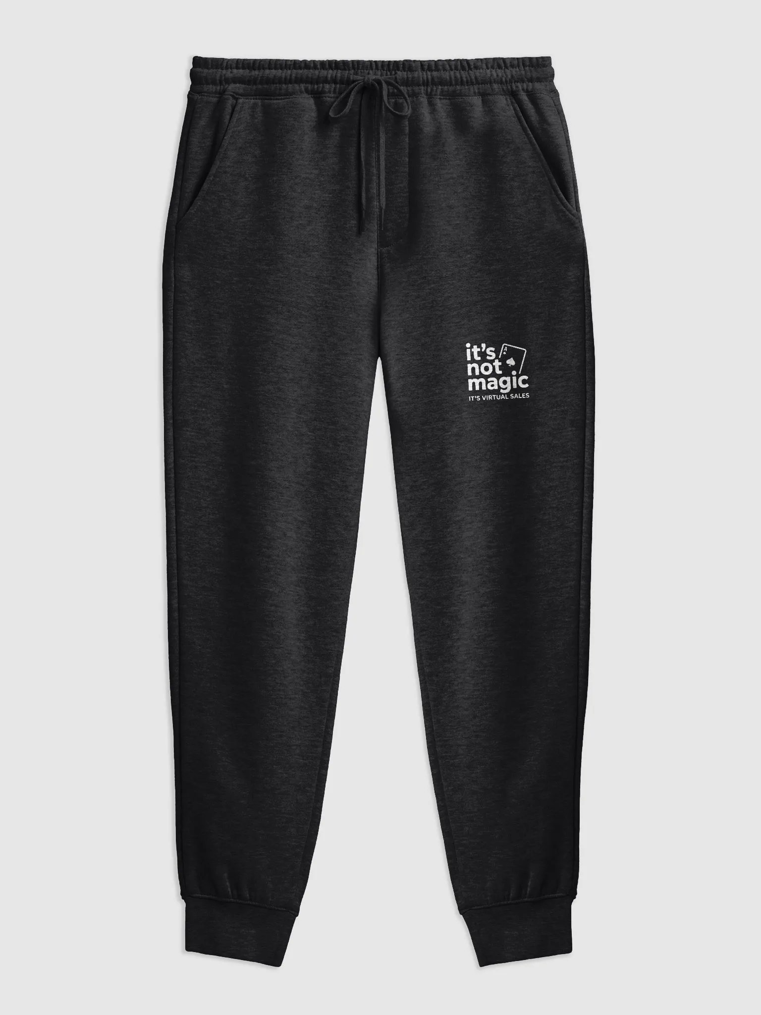"It’s Not Magic" Joggers – Black w/ White Logo product image (5)