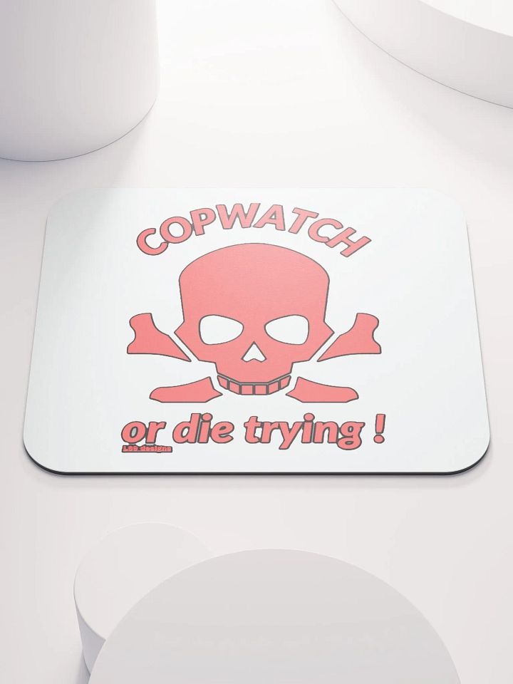 COPWATCH OR DIE TRYING! product image (1)