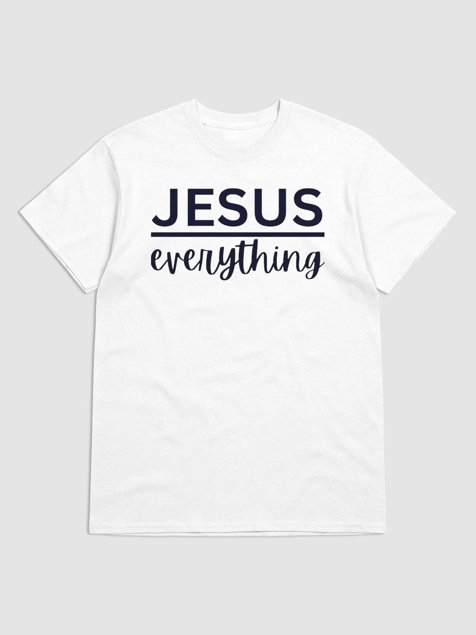 JESUS EVERYTHING T-SHIRT product image (1)